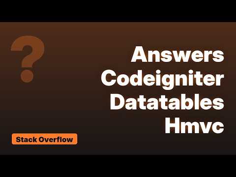Datatables Ajax call in codeigniter module (HMVC)