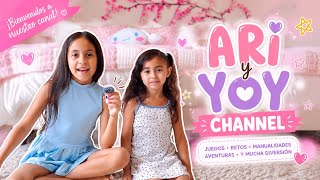 🎀 ¡Bienvenidos a Ari & Yoy Channel! | Nuestra primera aventura