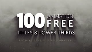 100 Free Titles Lower Thirds After Effects - Premiere Pro MOGRT