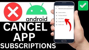 How To Cancel App Subscriptions On Android Phone (Full Guide)
