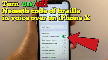 How to turn on or off nemeth code of braille in voice over on iPhone X