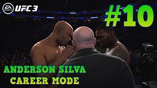 The Superfight : Anderson Silva UFC 3 Career Mode Part 10 : UFC 3 Career Mode (Xbox One)