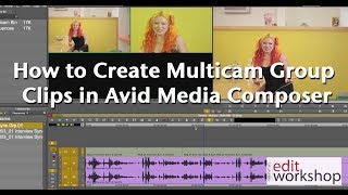 Learn how to Create Multicam Group Clips in Avid Media Composer screenshot 2