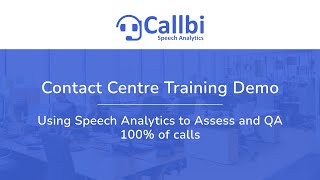 Using Speech Analytics to Assess and QA 100% of calls