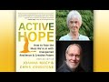 Joanna Macy &amp; Chris Johnstone introduce ACTIVE HOPE
