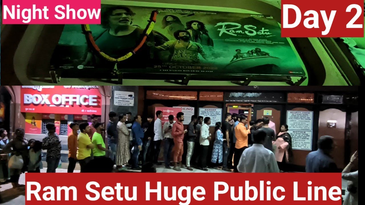 Ram Setu Huge Public Line Day 2 Night Show At Gaiety Galaxy Theatre In Mumbai