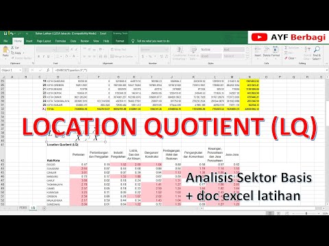 Belajar Mudah Analisis Location Quotient (LQ) [ Latihan mudah dengan Excel ]