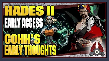 CohhCarnage's Early Thoughts On Hades II Early Access