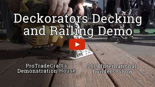 Deckorators Decking and Railing Install Demo at 2019 IBS Show Village screenshot 3