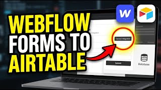 How to verify connect Webflow forms to Airtable - Step By Step