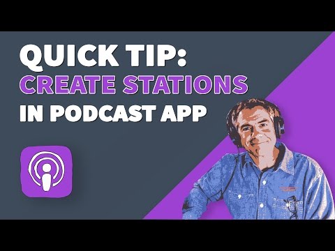 Quick Tip: How To Add Stations in Podcast App