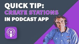 Quick tip: add stations (playlists) in the podcast app open podcasts
click plus (+) symbol upper left name of station (podcasting, tech,
biz, stor...