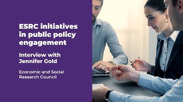 ESRC initiatives in public policy engagement | Interview with Jennifer Gold