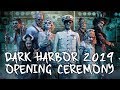 Queen Mary&#39;s Dark Harbor 2019 Opening Ceremony