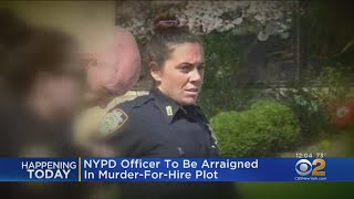NYPD Officer To Be Arraigned In Murder-For-Hire Plot
