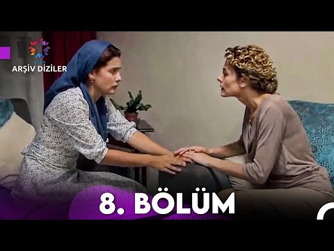 Anneler ile Kızları 8. Bölüm