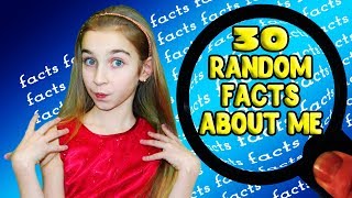 30 RANDOM FACTS ABOUT ME | AnnaStories by AnnaStories 696 views 5 years ago 3 minutes, 43 seconds