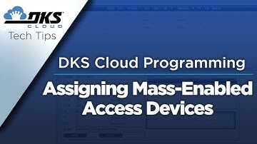 DKS Tech Tips: DoorKing Cloud Entry System Management – Assigning Mass-Enabled Access Devices