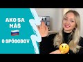 Ako sa spýtať "Ako sa máš" po rusky❓ 🇷🇺🤔 // 8 spôsobov