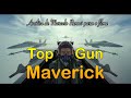 Top Gun Maverick, analisado por Marcelo Rennó