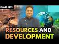 RESOURCES AND DEVELOPMENT  | SST  |  CLASS 10TH | BY MANGAL SIR