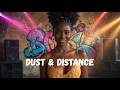 Dust &amp; Distance - Deep Afro House Jazz Fusion (Official Music Video)