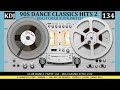 90s Hits dance Classix Mix 2 (Club Dance Party KDJ 134 2024)