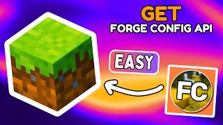 How To Download Forge Config API Port For Minecraft Java Edition | Minecraft Mods