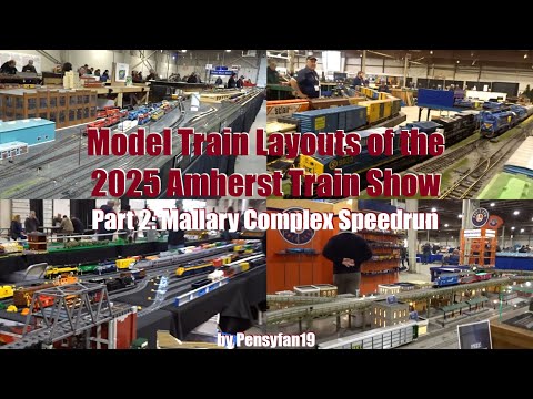 Model Train Layouts at the 2025 Amherst Train Show Part 2 Mallary Complex Speedrun