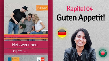 Kapitel 04: Guten Appetit! | Netzwerk neu A1 | Learn German with KKS