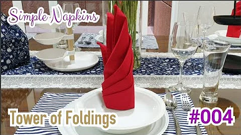 #004 Napkin Folding TOWER OF FOLDINGS