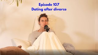 Dating after a divorce
