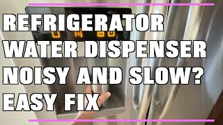 Refrigerator Water Dispenser Slow and Noisy - Easy Fix screenshot 5
