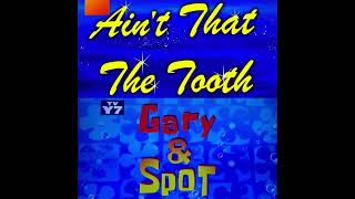 Aint That The Tooth And Gary And Spot Le Cards Playing At The Same Time