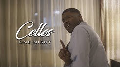 Celles - One Night