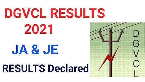 DGVCL ALL RESULTS 2021|dgvcl results |dgvcl results 2021|dgvcl junior assistant|Electrical engineer