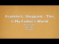 [Soma Trio 2] Franklin L. Sheppard - This is My Father's World