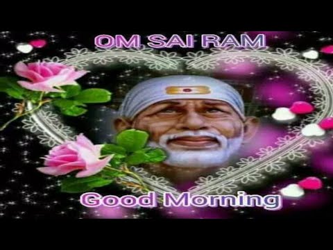 good morning 🌄 good morning Sai Baba status 🙏 beautiful god status video #saibaba #sai