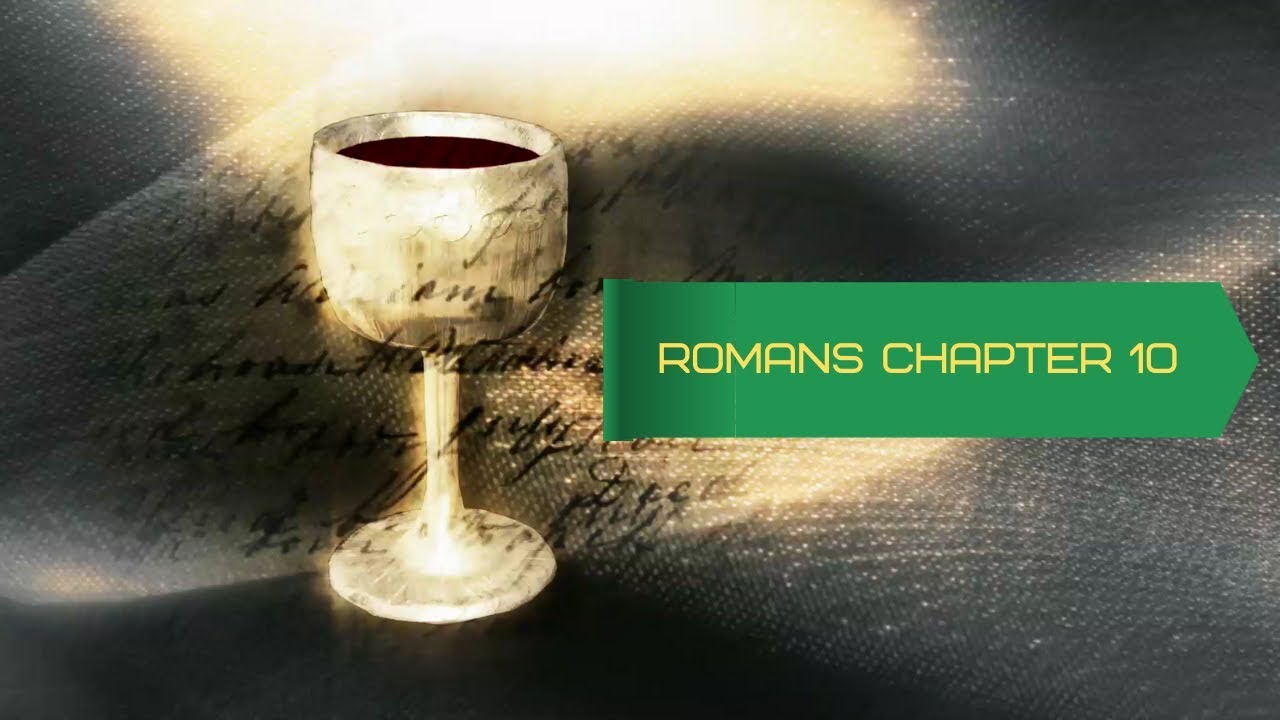 Romans Chapter 10 Dramatized Audio Bible By Chapter NIV YouTube romans-chapter-10-dramatized-audio-bible-by-chapter-niv-youtube