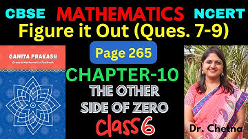 Class-6 Maths Chapter-10 The Other Side Of Zero (Page 265) हिन्दी Explanation | Ganita Prakash