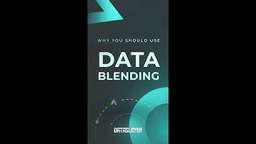 Dataslayer Data Blending Feature | Why You Should Use Data Blending