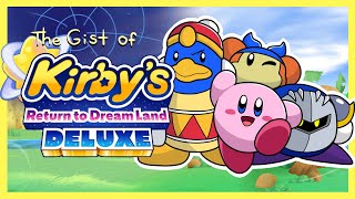 The Gist of Kirby's Return to Dream Land Deluxe | Animation