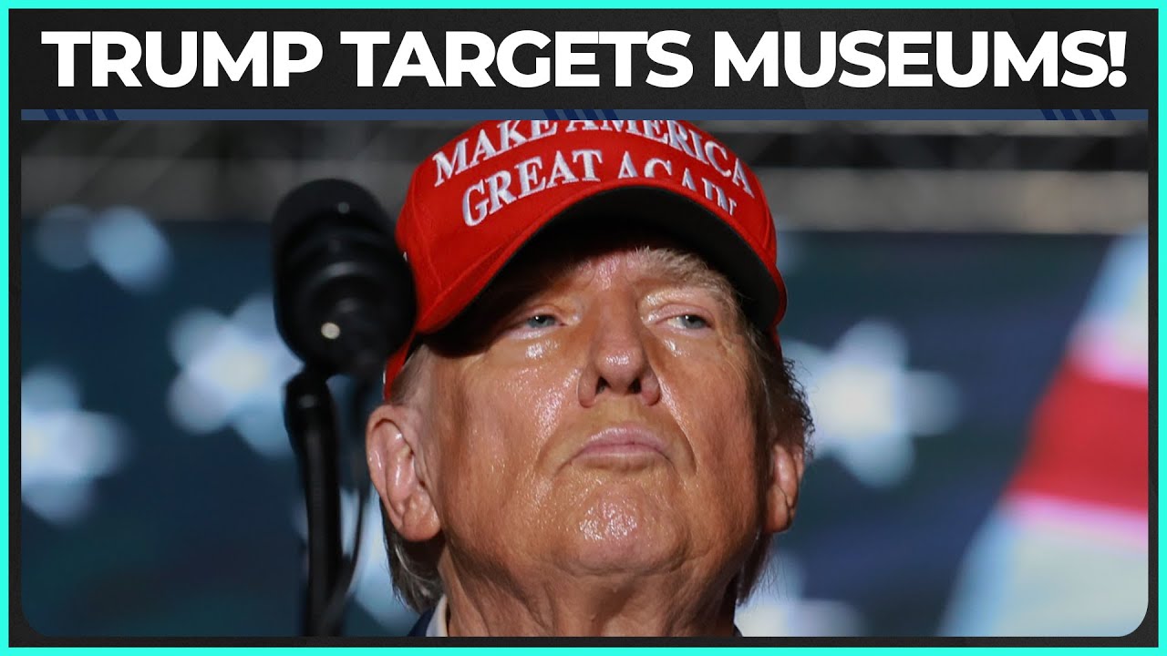 Trump Plans To Whitewash Museums
