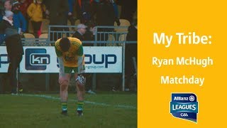 My Tribe - Ryan McHugh | Matchday