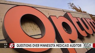 Questions surrounding choice for Minnesota Medicaid auditor