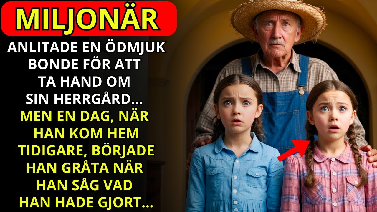 EN MILJONÄR ANLITADE EN ÖDMJUK BONDE, OCH EN DAG GRÄT AFFÄRSMANNEN NÄR ...