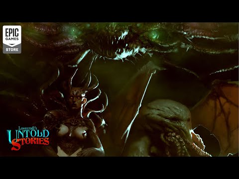 Lovecraft’s Untold Stories - Epic Games Store Launch Trailer