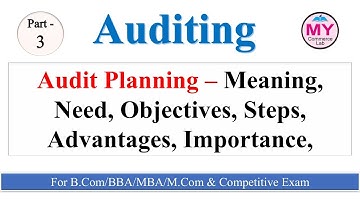 Audit Planning |ऑडिट प्लॅनिंग म्हणजे काय? गरज, उद्दिष्टे, महत्त्व आणि फायदे | #audit Part - 3