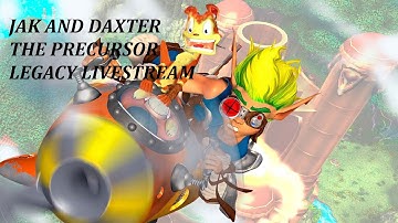 MY CHILDHOOD NOSTALGIA GAME!!! I Jak & Daxter The Precursor Legacy LIVESTREAM