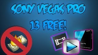 How to get Sony Vegas 13 pro with crack, in less than 3 minutes